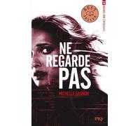 Expérience Noa Torson - tome 02 : Ne regarde pas (2)