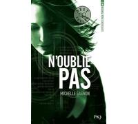 Expérience Noa Torson - tome 03 : N'oublie pas (3)