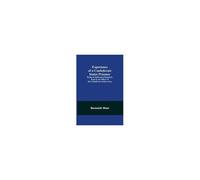 Experience Of A Confederate States Prisoner; Being An Ephemeris Regularly Kept By An Officer Of The Confederate States Army