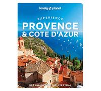 Lonely Planet – Experience Provence & the Côte d'Azur – 1re édition – anglais – broché