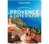 Experience Provence & the Cote d'Azur 1ed -anglais- Lonely planet eng (Auteur)