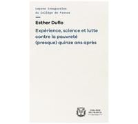 Expérience, Science Et Lutte Contre La Pauvreté (Presque) Quinze Après