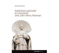 Expérience spirituelle et conscience chez John Henry Newman