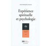 Expérience Spirituelle et Psychologie (Ned)