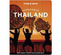 Lonely Planet – Experience Thailand – Guide – 2e édition – broché – anglais