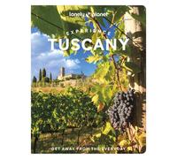 Experience Tuscany 1ed -anglais- - Lonely planet eng - Lonely Planet - broché - Guide