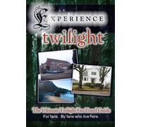 Experience Twilight: The Ultimate Twilight Fan Travel Guide