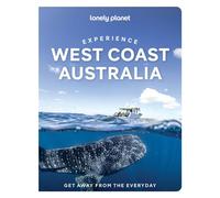 Experience West Coast Australia 2ed -anglais- - Lonely planet eng - Lonely Planet - broché - Guide