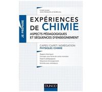 Expériences De Chimie Capes/Capet/Agrégation Physique-Chimie - Aspects Pédagogiques Et Séquences D'enseignement Capes Agrégation