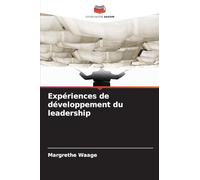 Expériences de développement du leadership
