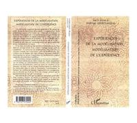 Expériences de la modélisation, modélisation de l'expérience Frédérique Lerbet-Séréni (Auteur)