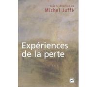 Expériences de la perte: Colloque de Cerisy-la-Salle