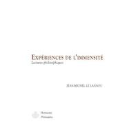 Expériences de l'immensité Lectures philosophiques - Jean-Michel Le Lannou - Hermann - broché - Essai