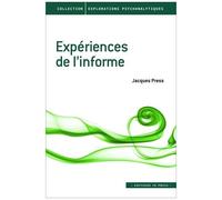Expériences De L'informe