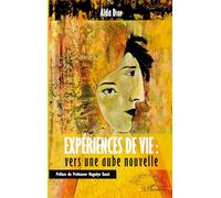 Aïda Diop – Expériences de vie : vers une aube nouvelle – L'Harmattan
