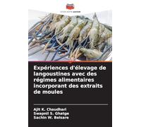 Expériences d'élevage de langoustines avec des régimes alimentaires incorporant des extraits de moules