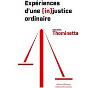 Expériences d'une (in)justice ordinaire Charlotte Thominette (Auteur)