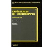 Experiences en ergotherapie 2006 Marie-Hélène Izard (Directeur éditorial), Richard Nespoulous (Directeur éditorial), IZARD/NESPOULOS (Auteur)