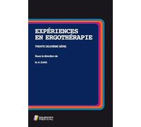 EXPERIENCES EN ERGOTHERAPIE 32° SERIE
