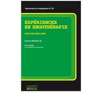 Expériences En Ergothérapie - Vingt-Septième Série