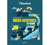 Expériences et micro-aventures en France