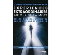 Expériences extraordinaires autour de la mort