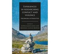 Experiences in researching conflict and violence - [Version Originale] Inconnu (Auteur)