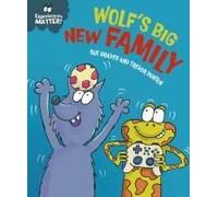 Experiences Matter: Wolf's Big New Family