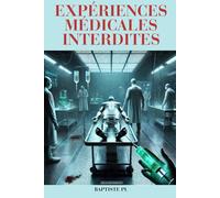 Expériences médicales interdites