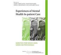 Experiences of Mental Health Inpatient Care by Mark Hardcastle Mark Hardcastle (Auteur)