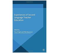 Experiences Of Second Language Teacher Education