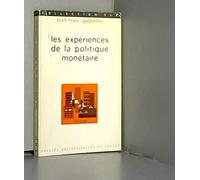 Experiences politique monetaire
