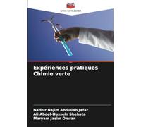 Expériences pratiques Chimie verte