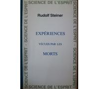 Expériences Vécues Par Les Morts