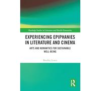 Experiencing Epiphanies in Literature and Cinema