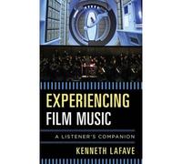 Experiencing Film Music