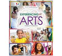 Experiencing The Arts: Creative Arts In Education