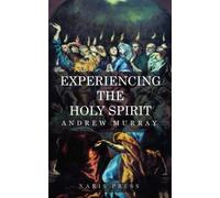 Experiencing the Holy Spirit