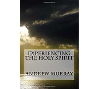 Experiencing The Holy Spirit