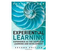 Experiential Learning: Experience As the Source of Learning and Development