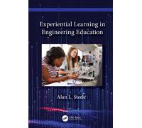 Experiential Learning In Engineering Education
