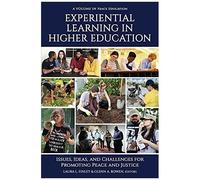 Experiential Learning In Higher Education