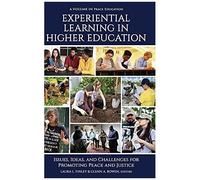 Experiential Learning In Higher Education