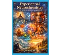 Experiential Neurochemistry: The Phenomenology of Molecules
