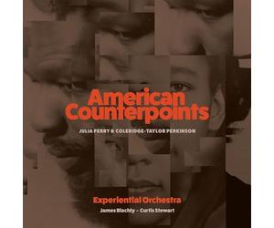 Experiential Orchestra, James Blachly, Curtis J Stewart - American Counterpoints