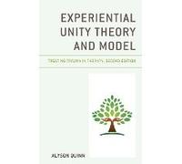 Experiential Unity Theory And Model