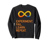 Experiment Fail Learn Repeat Science Infinity Sign Sweatshirt