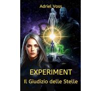 EXPERIMENT: Il Giudizio delle Stelle: Il Giudizio delle Stelle