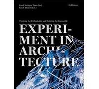 Experiment in Architecture Experiment in Architecture (Auteur)