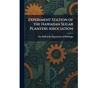 Experiment Station of the Hawaiian Sugar Planters Association